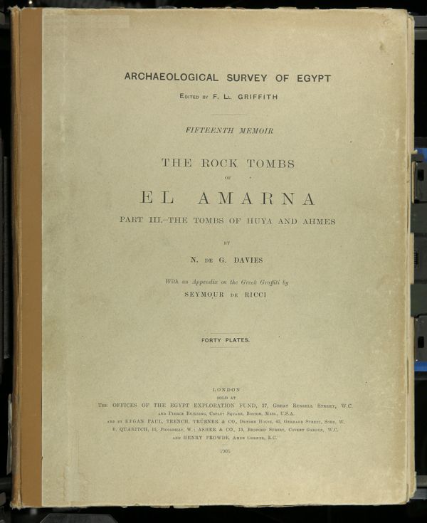 First page of The rock tombs of El Amarna: Part III. The Tombs of Huya and Ahmes