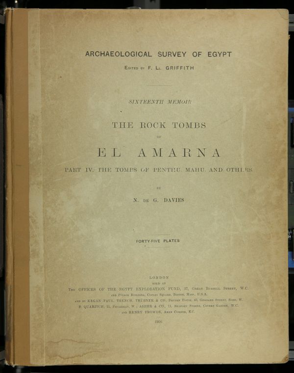 First page of The rock tombs of El Amarna: Part IV. Tombs of Penthu, Mahu, and others
