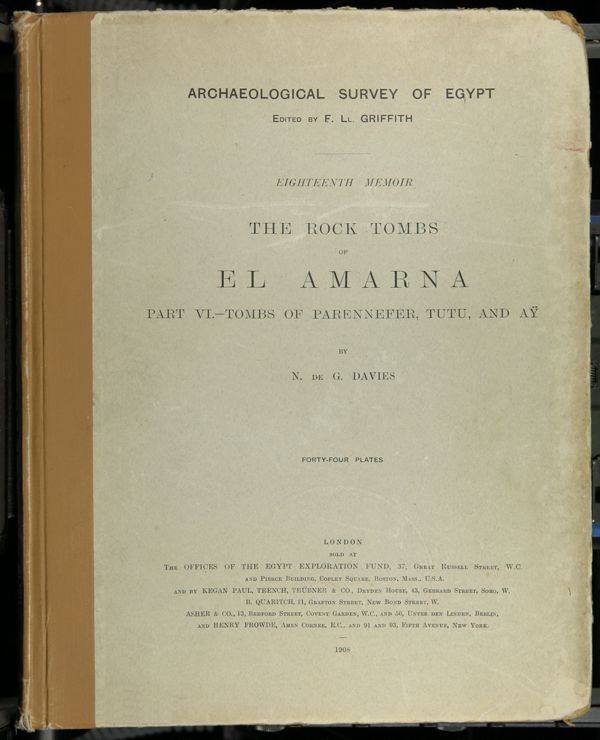 First page of The rock tombs of El Amarna: Part VI. Tombs of Parennefer, Tutu, and Aÿ