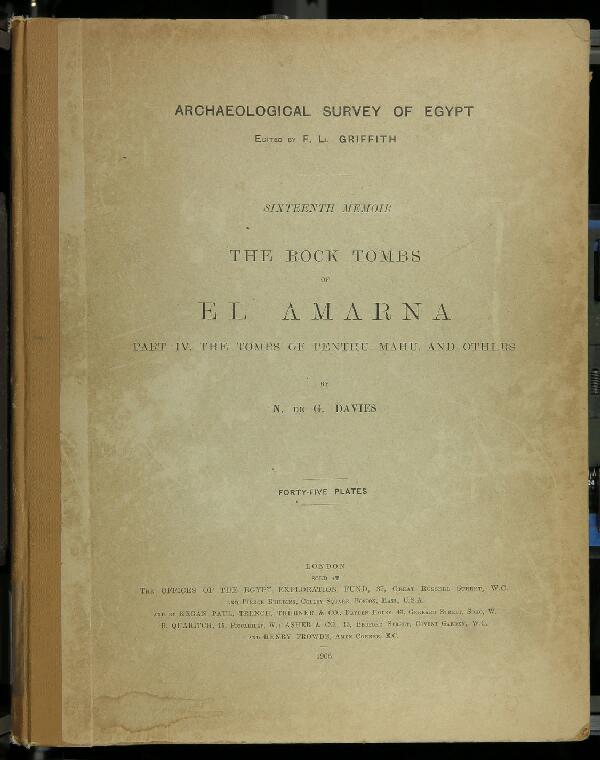 First page of The rock tombs of El Amarna: Part IV. Tombs of Penthu, Mahu, and others